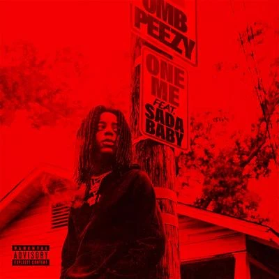 Sada Baby/OMB Peezy One Me