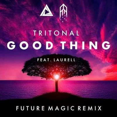 FUTURE MAGIC Good Thing (Future Magic Remix)