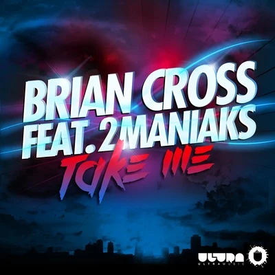 Brian Cross Take Me