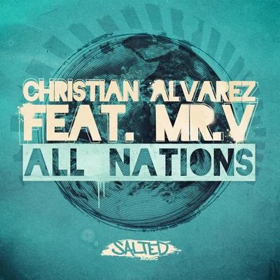 MR V/Christian Alvarez All Nations