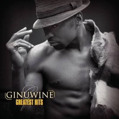 Ginuwine Greatest Hits