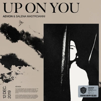 Salena Mastroianni/Aevion Up On You