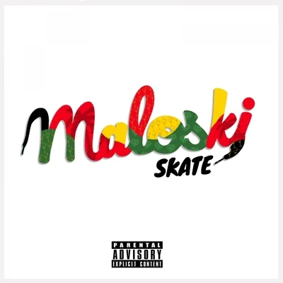 Skate Maloski