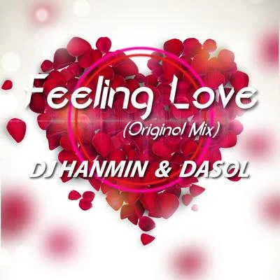 DJ Hanmin Feeling Love