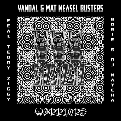 Vandal/Mat Weasel Busters Warriors