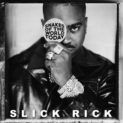 Slick Rick Snakes Of The World Today