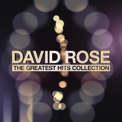 David Rose The Greatest Hits Collection