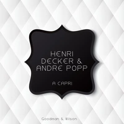 Henri Decker A Capri