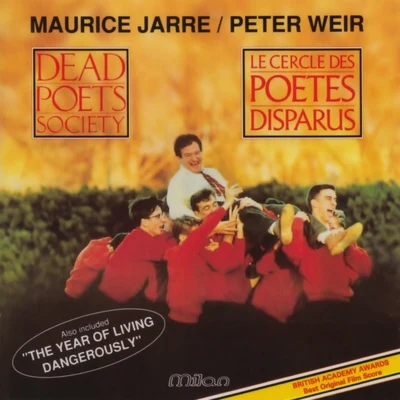 Maurice Jarre Dead Poets Society - Le cercle des poètes disparus (Peter Weirs Original Motion Picture Soundtrack)