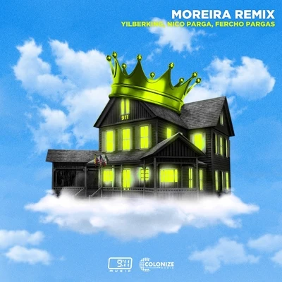 Nico Parga/Fercho Pargas/Yilberking Moreira (Remix)