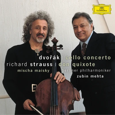 Mischa Maisky Dvorák: Cello ConcertoStrauss, R.: Don Quixote