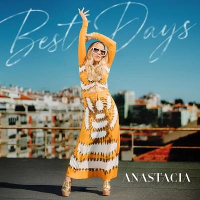 Anastacia Best Days