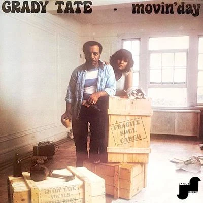 Grady Tate Movin Day