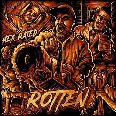 Hex Rated Rotten