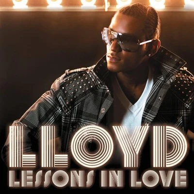 Lloyd Lessons In Love