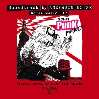 Anderson Noise SCI-FI Punk Projects Vol. 2