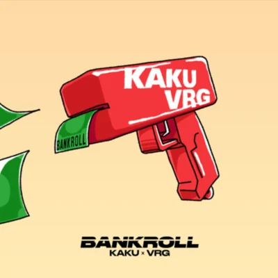 Kaku BANKROLL