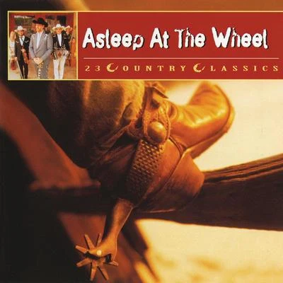 Asleep At The Wheel 23 Country Classics