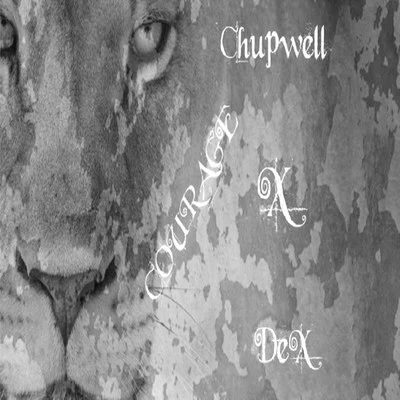 Chupwell Courage