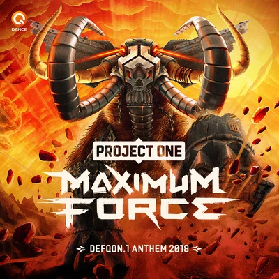 Project One/Headhunterz/Wildstylez Maximum Force (Defqon.1 Anthem 2018)