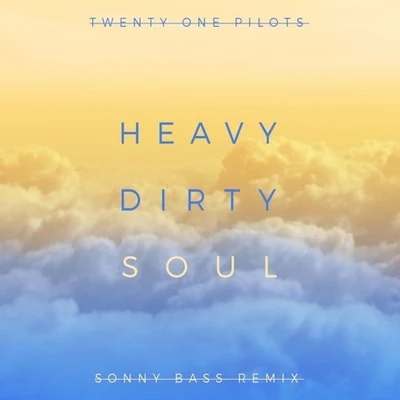 Sonny Bass HeavyDirtySoul (Sonny Bass Remix)