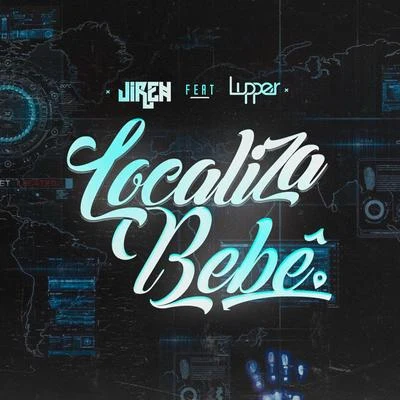 Lupper Localiza Bebê