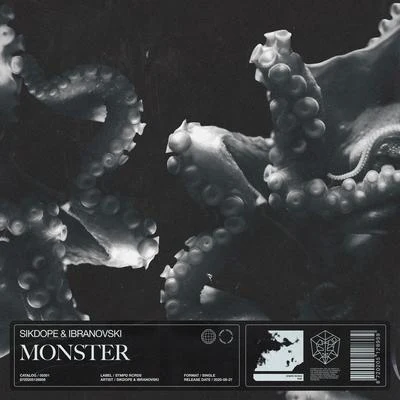 Sikdope/Ibranovski Monster