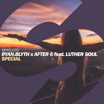 After 6/Ryan Blyth Special