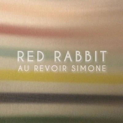 Au Revoir Simone Red Rabbit