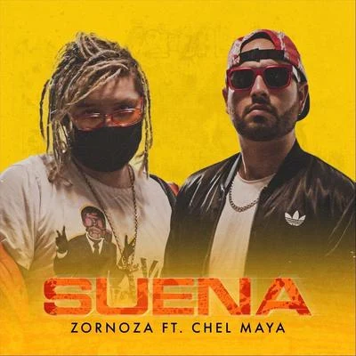 Chel Maya/Zornoza Suena