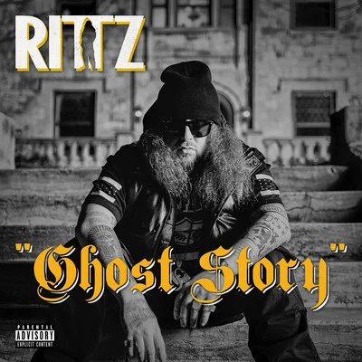 Rittz Ghost Story