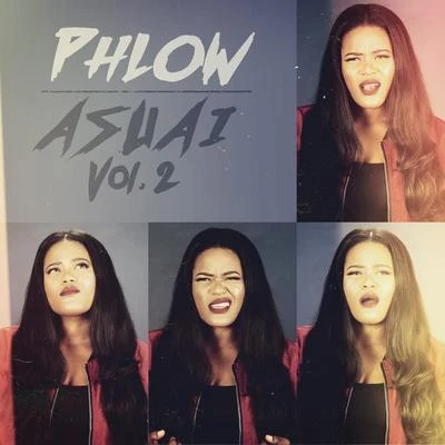 Phlow Asuai, Vol. 2 - EP