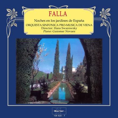 Guiomar Novaes/Hans Swarowsky Falla: Noches en los jardines de España