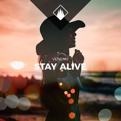 Venemy Stay Alive (Stay Alive)