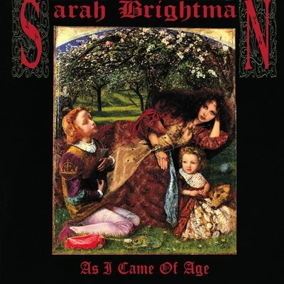 Sarah Brightman As I Came Of Age