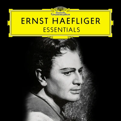 Ernst Haefliger Ernst Haefliger: Essentials