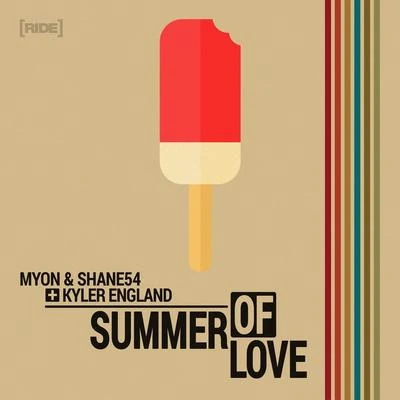 Myon/Myon &amp; Shane 54/Kyler England/Shane 54 Summer of Love