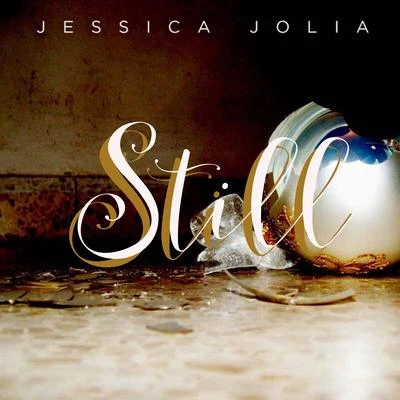 Jessica Jolia Still (feat. Joe Archie)