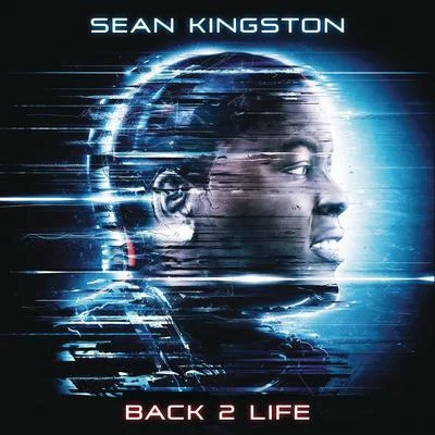 Sean Kingston Back 2 Life