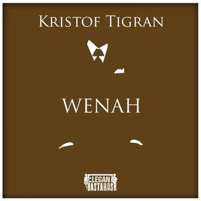 Kristof Tigran Wenah