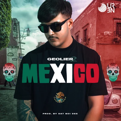 Dat Boi Dee/Geolier Mexico