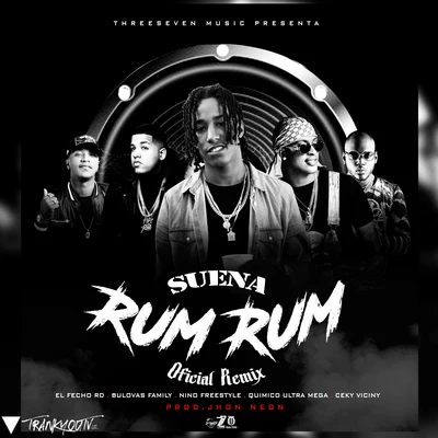 Nino Freestyle Suena Rum Rum (ft. Quimico Ultra Mega y El Fecho RD)