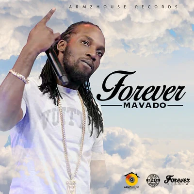 Mavado Forever