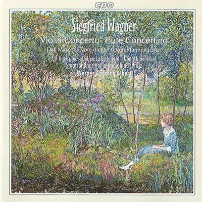 Dietrich Henschel WAGNER, S.: Violin ConcertoKonzertstuckDas Marchen von ****** fetten Pfannekuchen