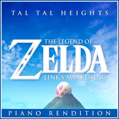 The Blue Notes Tal Tal Heights (From the Legend of Zelda: Links Awakening)