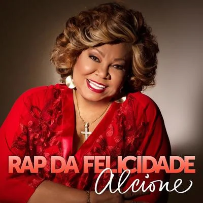 Alcione Rap da Felicidade (Ao Vivo) - Single