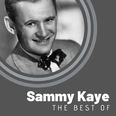 Sammy Kaye The Best of Sammy Kaye