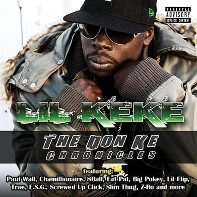 Lil Keke The Don Ke Chronicles