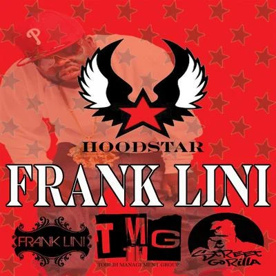 Frank Lini Hoodstar