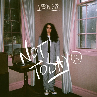 Alessia Cara Not Today